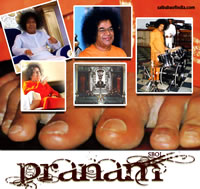 SRI SATHYA SAI BABA PRANAM - Pranam Sai Ram - I bow with deep respects to the all-loving, all-powerful and omnipresent Bhagawan. I offer my infinite love at your lotus feet accept my Pranam... My activity, my love, and my mind are at Your service.