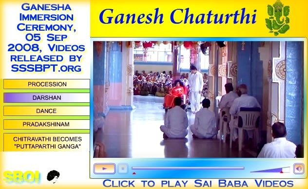 Videos Ganesha Immersion Ceremony 5th Sep.08 - Sai_baba_videos_ganesha_chathurthi_2008