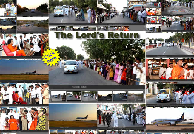 The Return of The Lord - Welcoming the Lord back to Prasanthi is never an ordinary occasion, rather is a momentous occasion to reconnet, for Prasanthi or Puttaparthi can never bear the pangs of separation from ‘her’ Beloved. This is the history of her very existence and the existence is the Divine Being Himself, but for whose presence the spiritual township goes barren. 