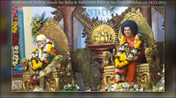 The Murthy Sthapana of Bhagavan Sri Sathya Sai Baba was celebrated in Sai Prem Mandir, in Vashi on the 14th December. There was houseful devotees, who witnessed the Holy event. Tears of Joy was seen among all devotees who saw the curtain being pulled out, and Swami's idol was seen by everybody. Sri Indulala Shah and Smt. Saralaben Shah were present during the function. 