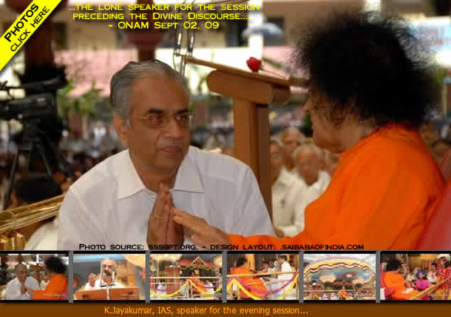 Mr. Jayakumar mentioned that, while back in Kerala people from all over the world come back home to celebrate the festival, devotees of Bhagawan come to their ‘real home’ in Prasanthi Nilayam to celebrate the festivity in the Divine Presence of Bhagawan.