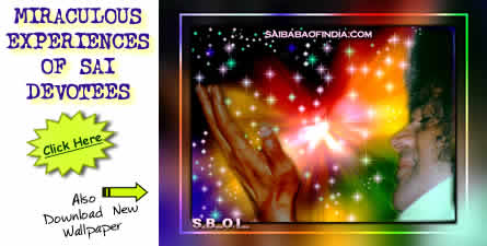 Sri Sathya Sai Baba our miraculous God