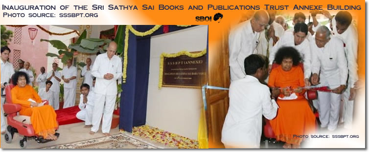 Inauguration of the Sri Sathya Sai Books and Publications Trust Annexe Building